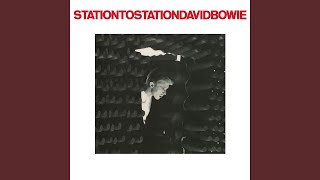 Station to Station 2016 Remaster [upl. by Marji612]