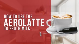 How To Use the AeroLatte To Froth Milk [upl. by Maisey]